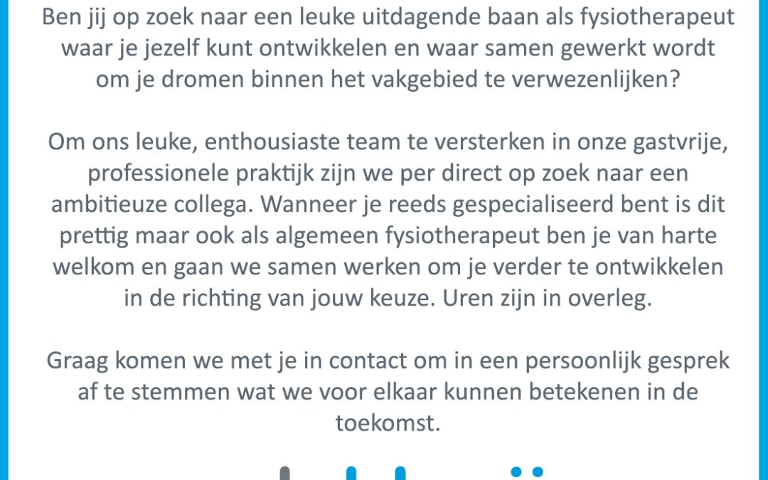 Wij zoeken een nieuwe collega!